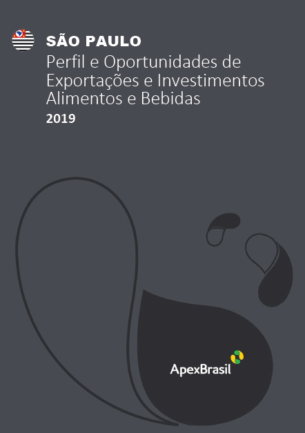 OPORTUNIDADES DE EXPORTAÇÃO E INVESTIMENTOS - SÃO PAULO - ALIMENTOS E BEBIDAS - 2019