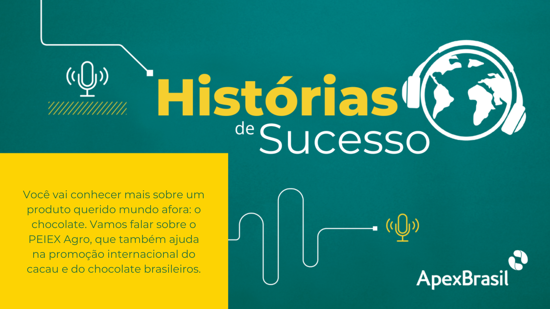 Apexbrasil - Histórias de Sucesso – Episódio 7