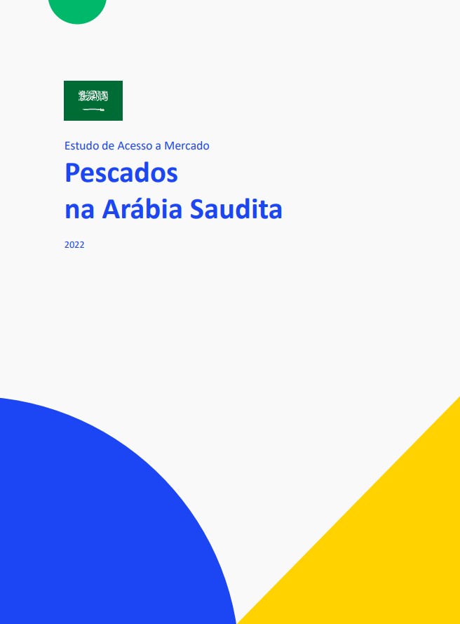 ACESSO A MERCADO - ARÁBIA SAUDITA - PESCADOS - 2022
